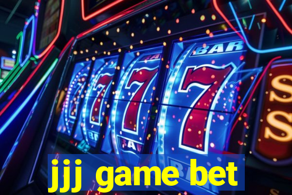 jjj game bet